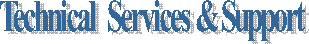 Technical  Services & Support